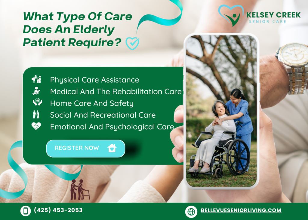 What Type Of Care Does An Elderly Patient Require?